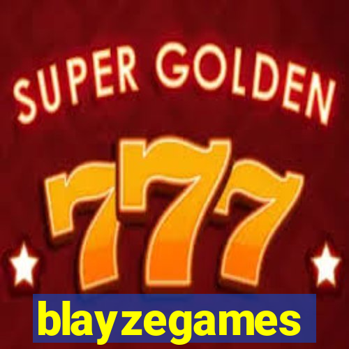 blayzegames