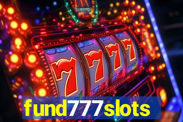 fund777slots