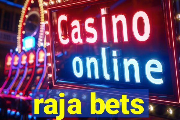 raja bets