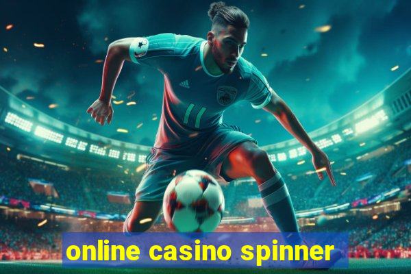 online casino spinner