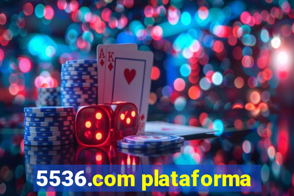 5536.com plataforma