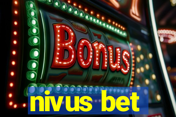 nivus bet