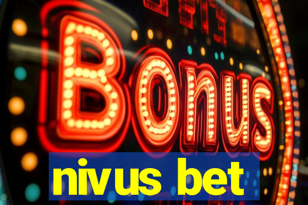 nivus bet