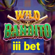 iii bet