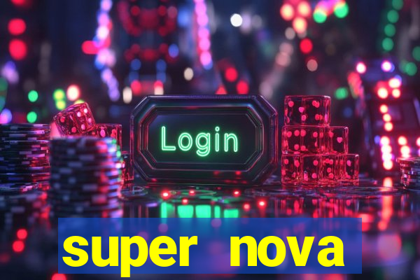 super nova itabirito itabirito portal supernova.com.br