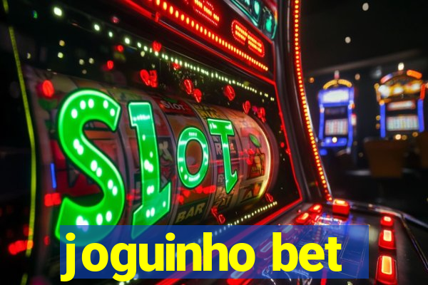 joguinho bet