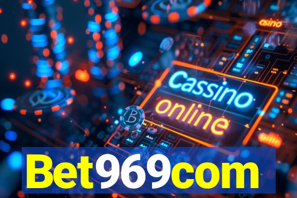 Bet969com