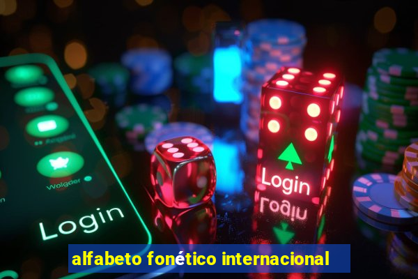 alfabeto fonético internacional