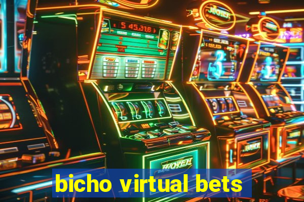 bicho virtual bets