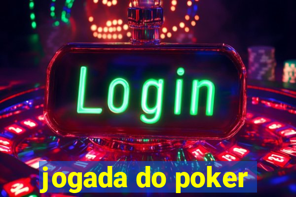 jogada do poker