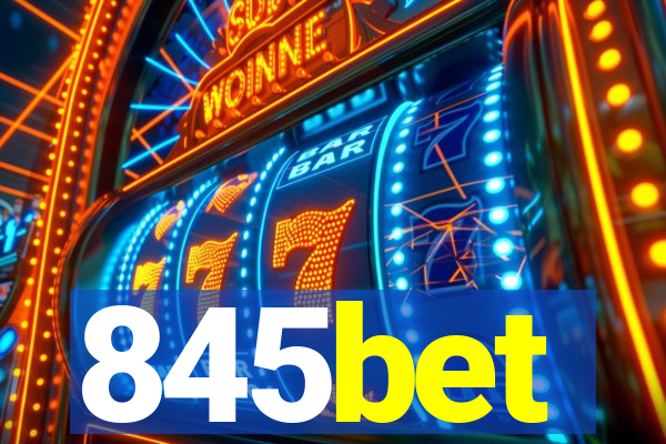 845bet