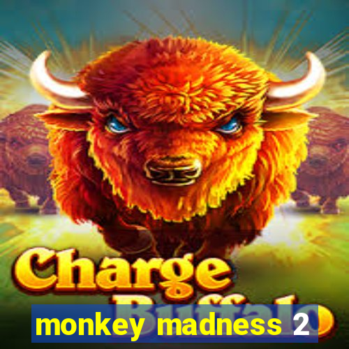 monkey madness 2