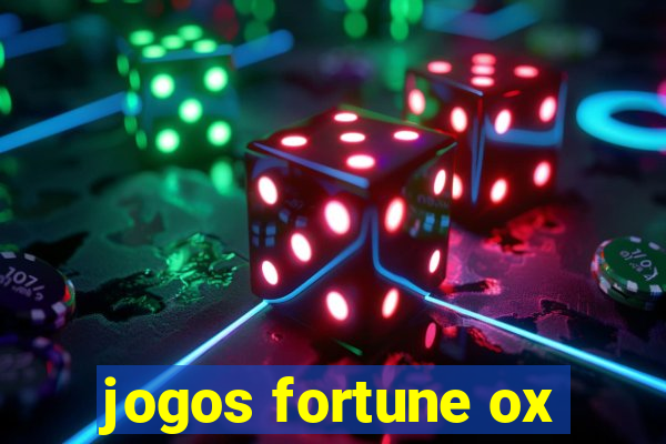 jogos fortune ox