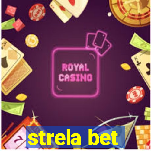 strela bet