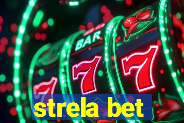 strela bet