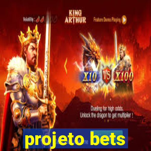 projeto bets