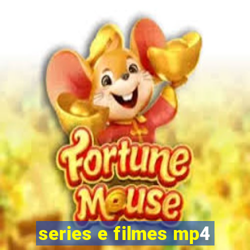 series e filmes mp4