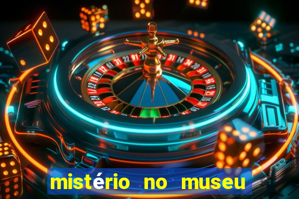 mistério no museu imperial pdf grátis