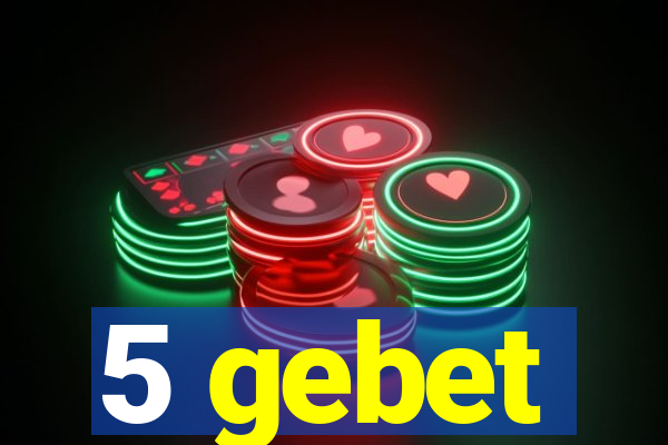 5 gebet