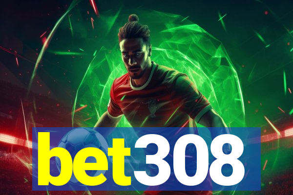 bet308