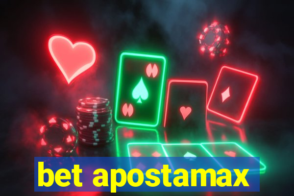 bet apostamax