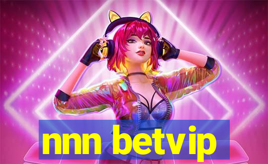 nnn betvip