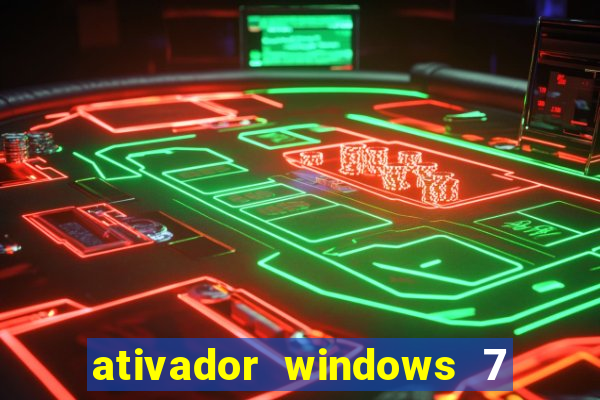 ativador windows 7 32 bits