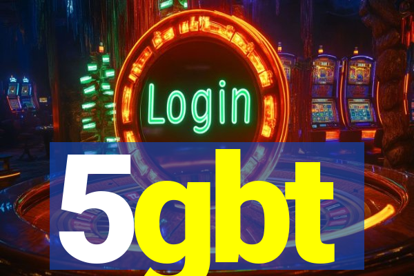 5gbt