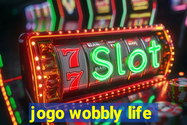 jogo wobbly life