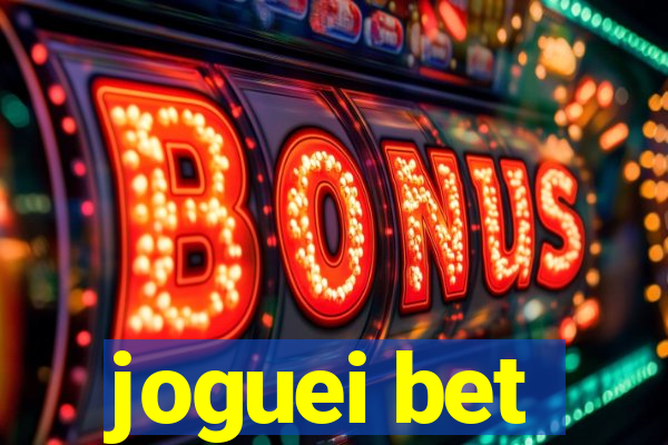 joguei bet