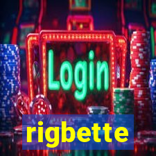 rigbette