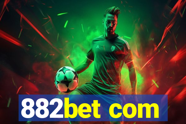 882bet com