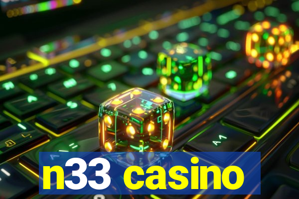 n33 casino