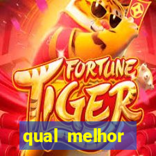 qual melhor plataforma para jogar tigre