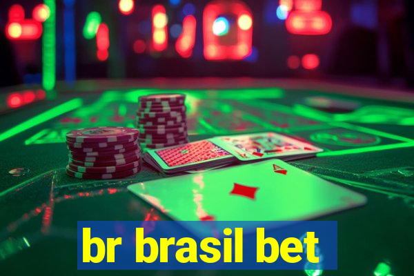 br brasil bet