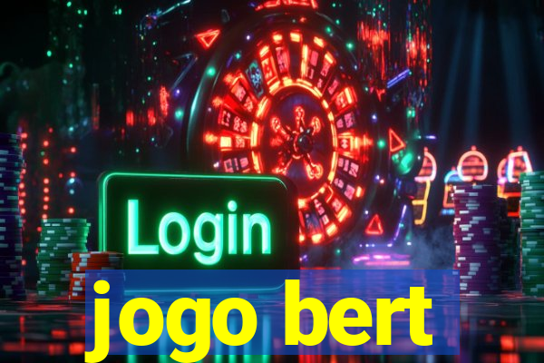 jogo bert