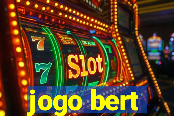 jogo bert