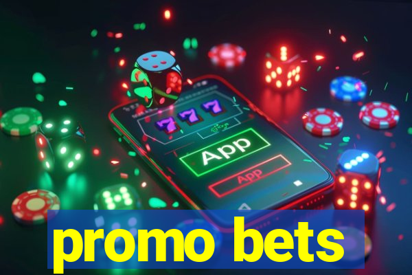 promo bets