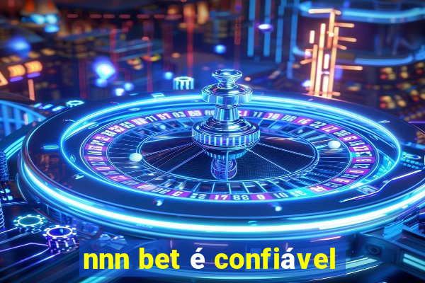 nnn bet é confiável