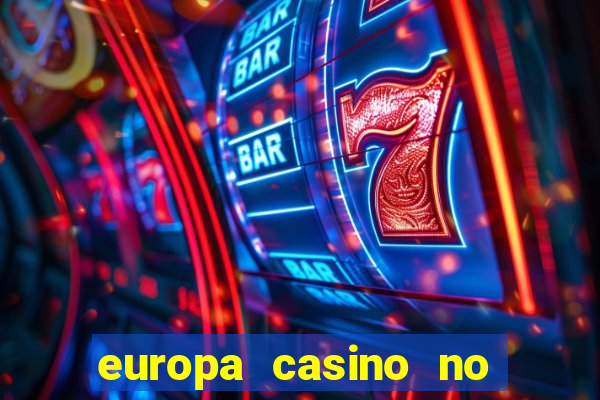 europa casino no deposit bonus