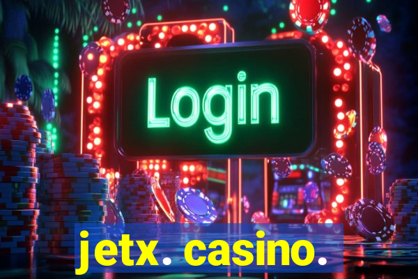 jetx. casino.