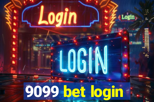 9099 bet login