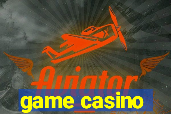 game casino