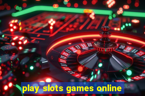 play slots games online