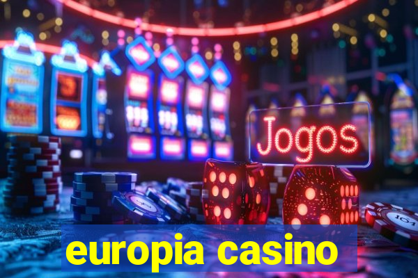 europia casino