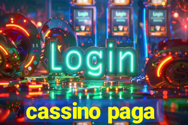 cassino paga