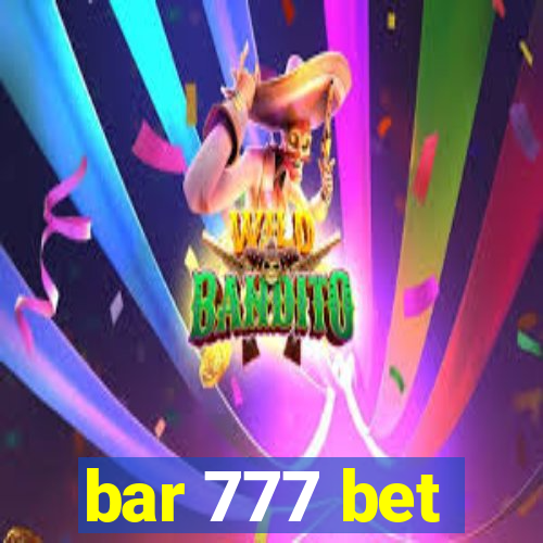 bar 777 bet