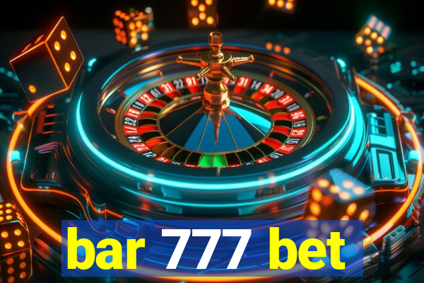 bar 777 bet