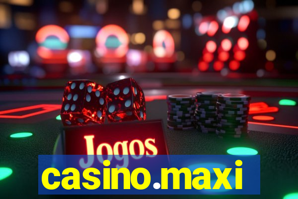 casino.maxi