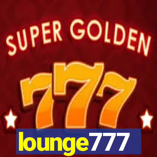 lounge777